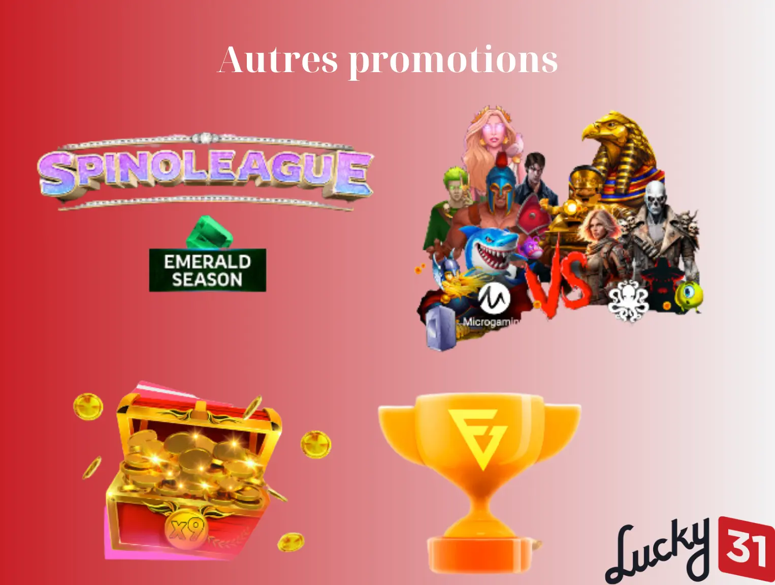 Lucky31 autres promotions