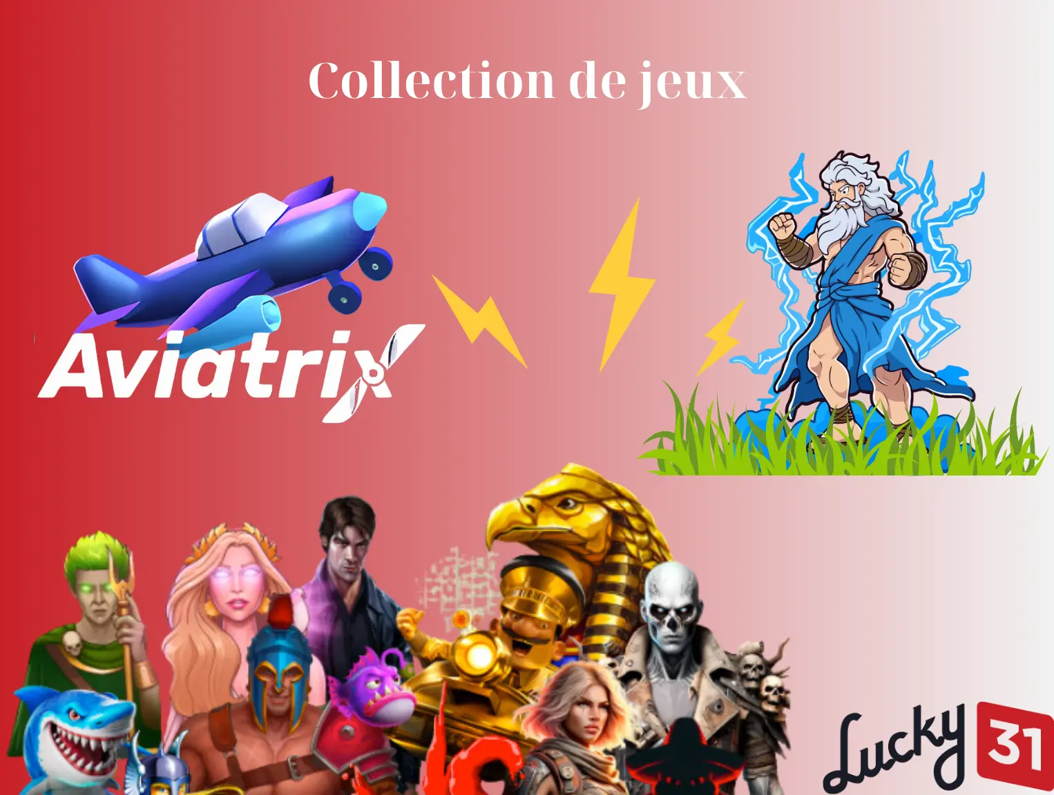 Lucky31 collection de jeux